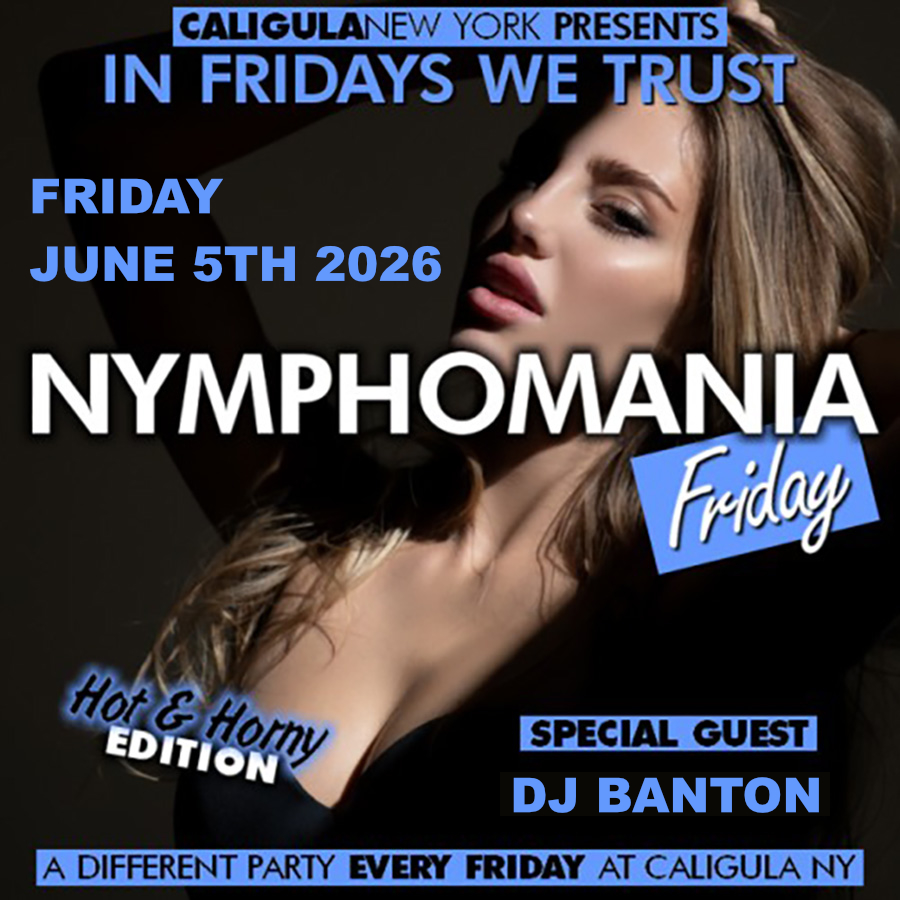 NYMPHOMANIA [HOT AND HORNY EDITION] | JUNE 5TH 2026