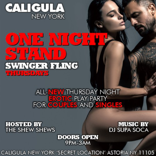 ONE NIGHT STAND [SWINGER FLING THURSDAY AUGUST 20TH 2026